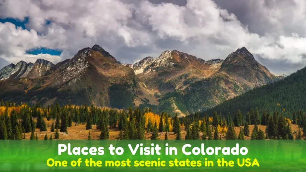 Places to Visit in Colorado