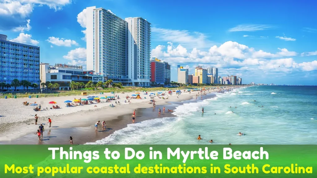 Things to Do in Myrtle Beach