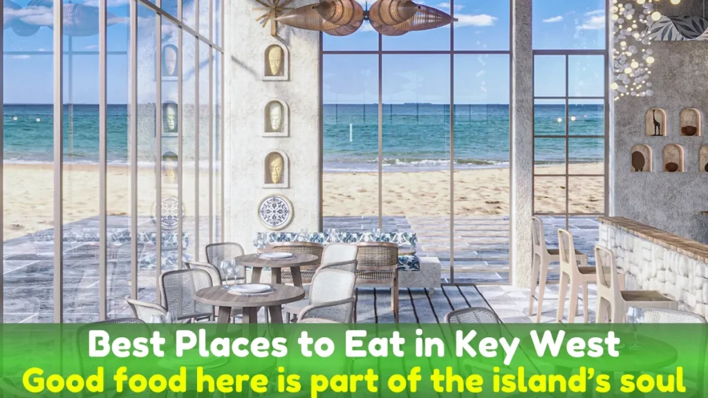 Best Places to Eat in Key West