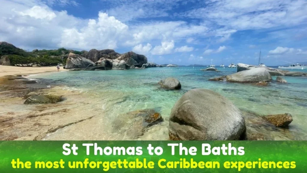 Day Trips from St Thomas to The Baths